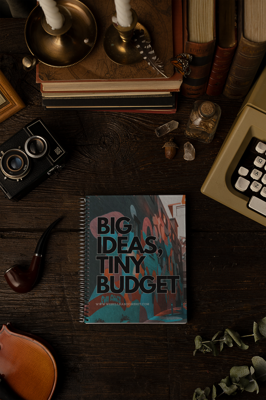 "Big Ideas, Tiny Budget" - Spiral Notebook